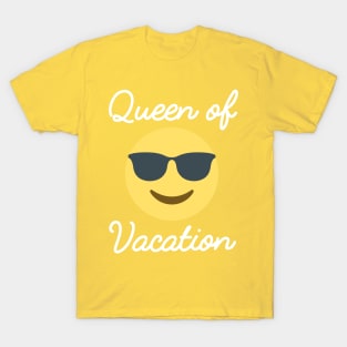 Queen of vacation with emoji T-Shirt